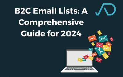 B2C Email Lists: A Comprehensive Guide for 2024
