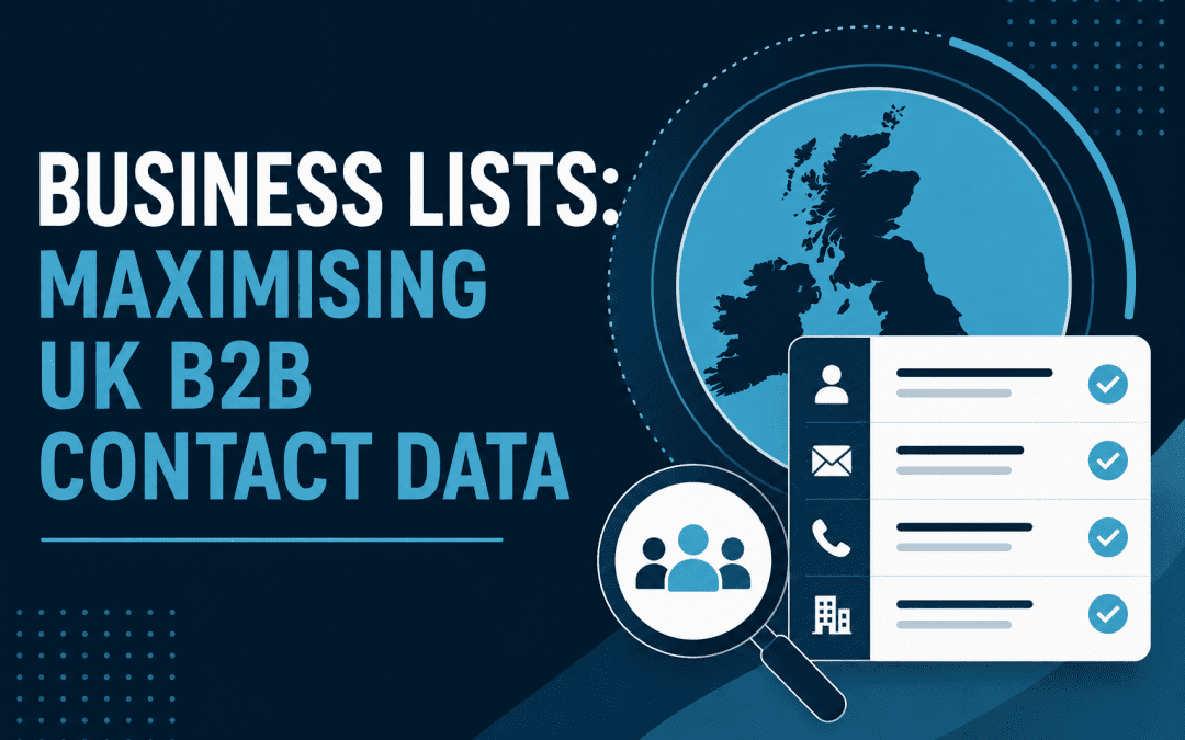 A title card image Business Lists Maximising UK B2B Contact Data