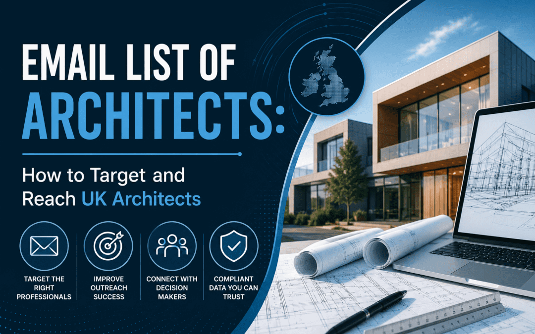 A title card for the blog post Email List of Architects How to Target and Reach UK Architects.
