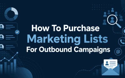 How To Purchase Marketing Lists For Outbound Campaigns