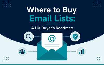 Where to Buy Email Lists: A UK Buyer’s Roadmap