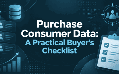 Purchase Consumer Data: A Practical Buyer’s Checklist