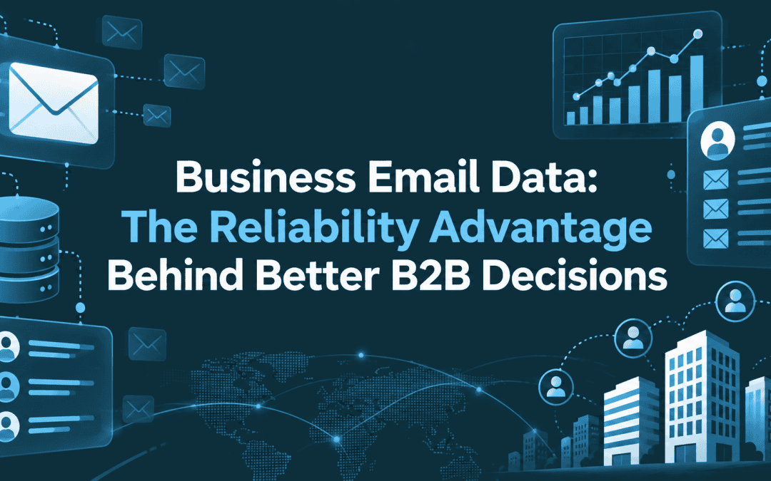 Business Email Data_ Reliability Advantage